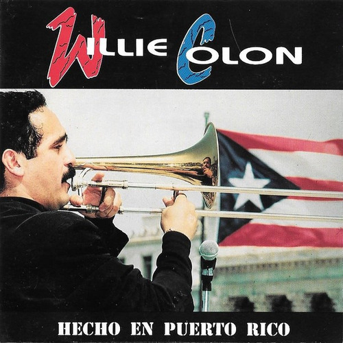 Willie Colón - Hecho En Puerto Rico - Cd Original