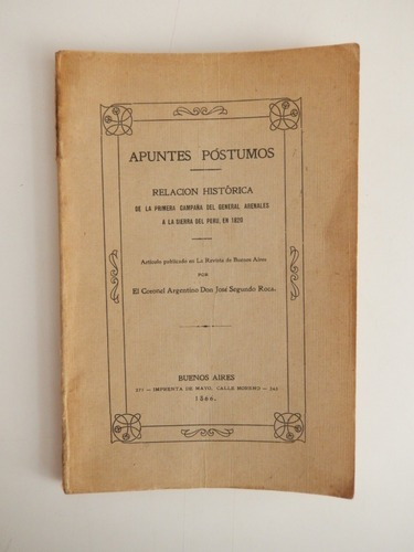 José Segundo Roca  Apuntes Póstumos Imprenta De Mayo 1866
