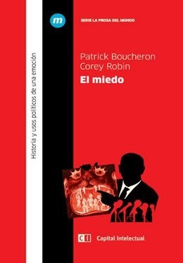 Libro El Miedo De Patrick Boucheron