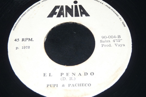 Jch- Pupi & Pacheco El Penado 45 Rpm Salsa