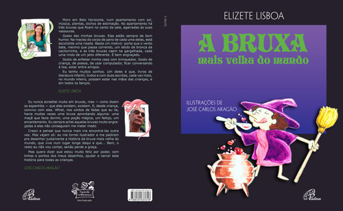 A bruxa mais velha do mundo - Com braile, de Lisboa, Elizete. Editorial Editora Paulinas em português, 2005