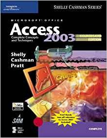 Microsoft Office Access 2003 Complete Concepts And Technique