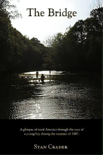 The Bridge, De Crader, Stan. Editorial Wheatmark Inc, Tapa Blanda En Inglés