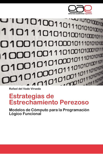 Libro: Estrategias De Estrechamiento Perezoso: Modelos De Có