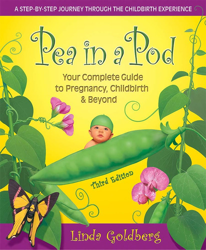 Libro: Pea In A Pod, Third Edition: Your Complete Guide To P