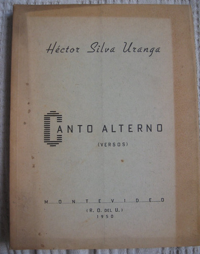 Héctor Silva Uranga - Canto Alterno (versos)