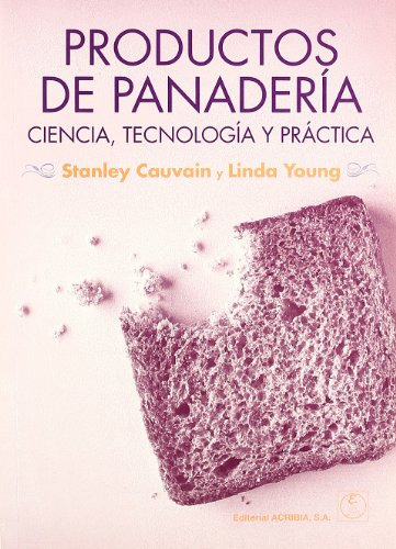 Libro Productos De Panadería De Stanley Cauvain, Linda Young