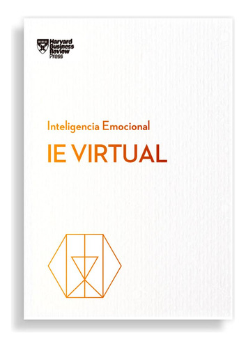 IE VIRTUAL: Inteligencia emocional, de Harvard Business Review Press., vol. 0.0. Editorial Reverté Management, tapa blanda, edición 1.0 en español, 2022