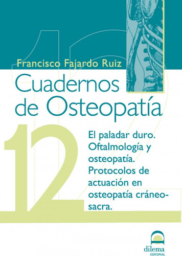 Cuadernos De Osteopatía 12 (libro Original)