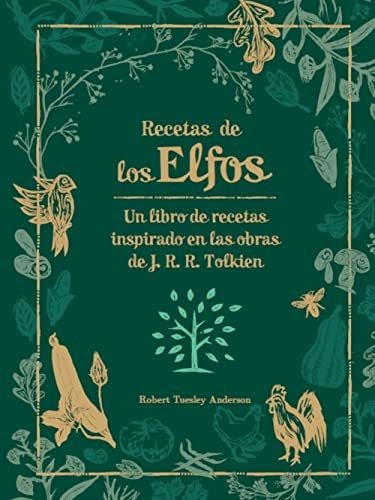 Recetas De Los Elfos - Tuesley Anderson Robert