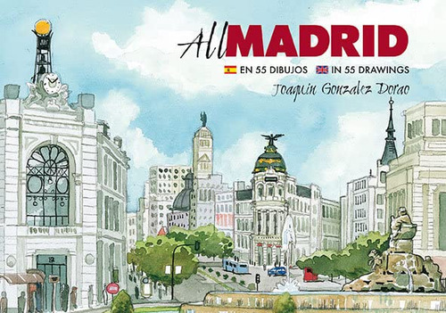 All Madrid En 55 Dibujos -sin Coleccion-