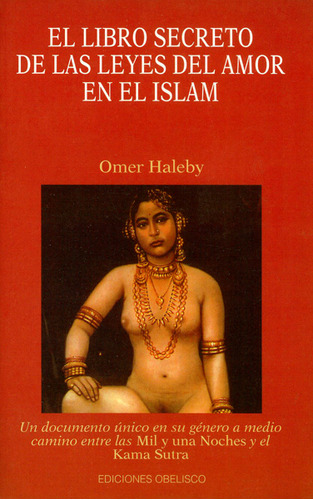 El Libro Secreto De Las Leyes Del Amor En El Islam