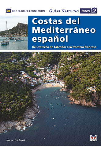 Libro Guã­as Nã¡uticas Imray. Costas Del Mediterraneo Esp...