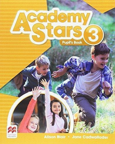 Academy Stars 3 - Pupils Book 