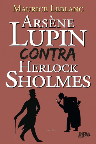 Libro Arsene Lupin Contra Herlock Sholmes Convencional De Le