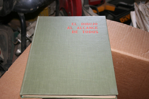 El Dibujo Al Alcance De Todos , Andrew Loomis , Año 1968 (Usado)