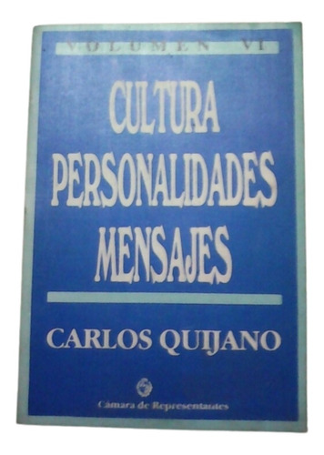 Cultura, Personalidades, Mensajes Carlos Quijano / Ed Banda 