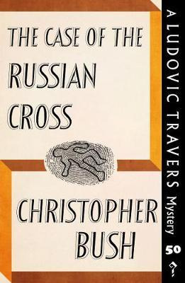Libro The Case Of The Russian Cross : A Ludovic Travers M...