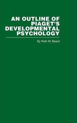 Libro An Outline Of Piaget's Developmental Psychology - R...