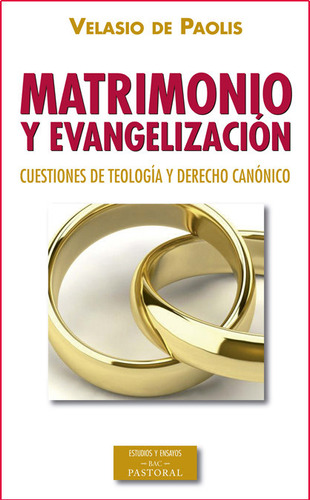 Libro Matrimonio Y Evangelizaciã³n