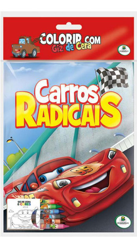 Livro Colorir Com Giz De Cera: Carros Radicais