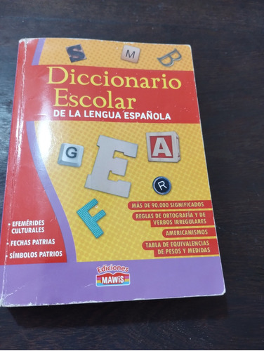Diccionario Escolar De La Lengua Española. Ed. Mawis. Olivos