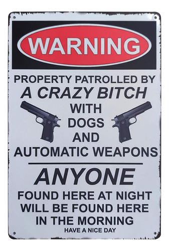 Cartel Metal Texto Ingl  Warning Property Is Protected By X