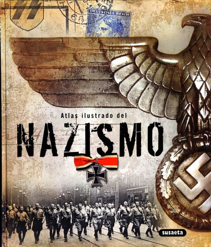 Atlas Ilustrado Del Nazismo