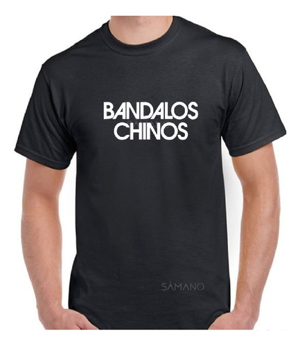 Remera Bandalos Chinos Samano.uy