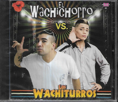 El Wachichorro Vs Los Wachiturros Sello Magenta Cd Sellado 