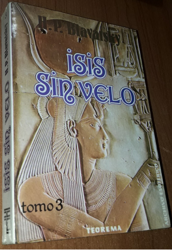 Isis Sin Velo Tomo 3   H.p. Blavatsky