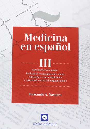 Medicina En Español Iii (obras Completas)