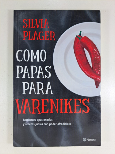 Como Papas Para Varenikes - Silvia Plager - Libro Usado