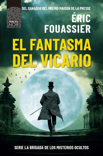 El Fantasma Del Vicario, De Fouassier, Eric., Vol. 1. Editorial Principal De Los Libros, Tapa Blanda, Edición 1 En Castellano, 2024