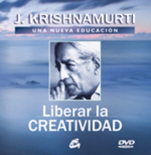 Liberar La Creatividad (con Dvd) - Td, Krishnamurti, Gaia