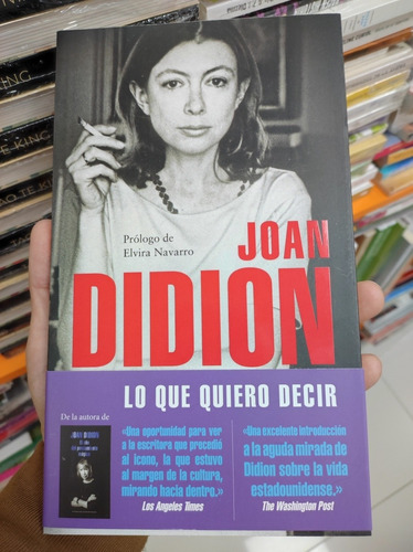 Libro Lo Que Quiero Decir - Joan Didion 