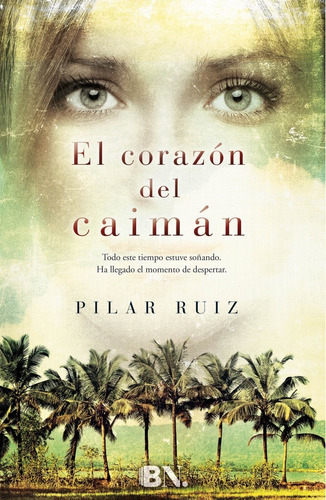 El Corazón Del Caimán - Ruiz, Pilar -(t.dura) - *