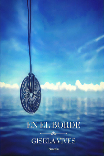 En El Borde, De Vives, Gisela., Vol. 1. Editorial Lulu Pr, Tapa Blanda En Español