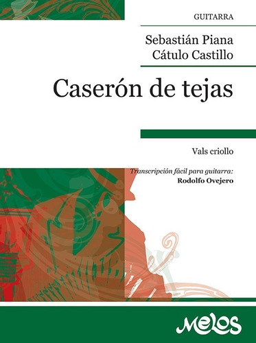 Caserón De Tejas (vals Criollo)