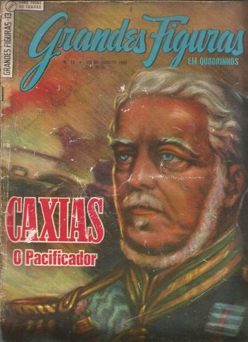 Hq Grandes Figuras N° 13 - Caxias O Pacificador Editora Ebal