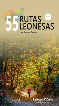 Libro 55 Rutas Leonesas + De Eolas