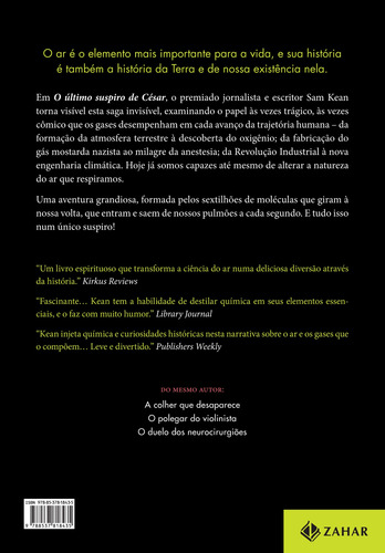 O último suspiro de César: A história épica do ar à nossa volta, de Kean, Sean. Editora Schwarcz SA, capa mole em português, 2019