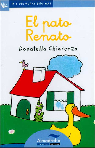 El pato Renato (Letra cursiva): El pato Renato (Letra cursiva), de Donatella Chiarenza. Serie 8492702039, vol. 1. Editorial Promolibro, tapa blanda, edición 2009 en español, 2009