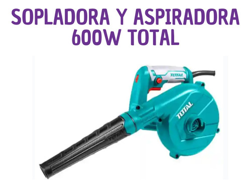 Sopladora Y Aspiradora 600w Total 