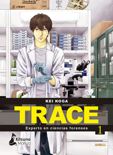 Trace: Experto En Ciencias Forenses 1 ( Libro Original )