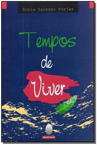 Tempos De Viver, De Forjaz, Sônia Salerno. Editora Aquariana Em Português