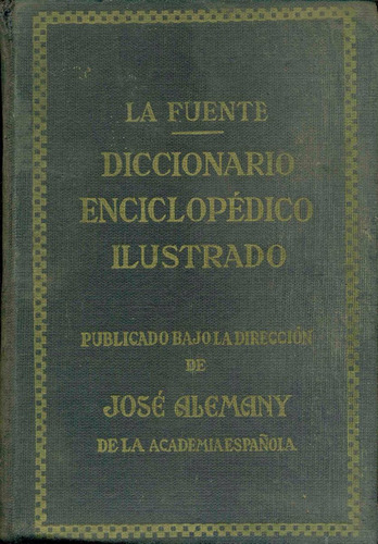 Diccionario Enciclopedico Ilustrado La Fuente