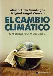 Libro El Cambio Climatico De Alieto Aldo Guadagni