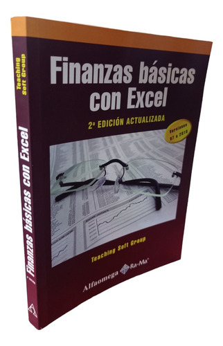 Finanzas Basicas Con Excel 2 Ed, Teaching Solt Group