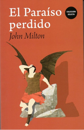 Paraiso Perdido, El - John Milton